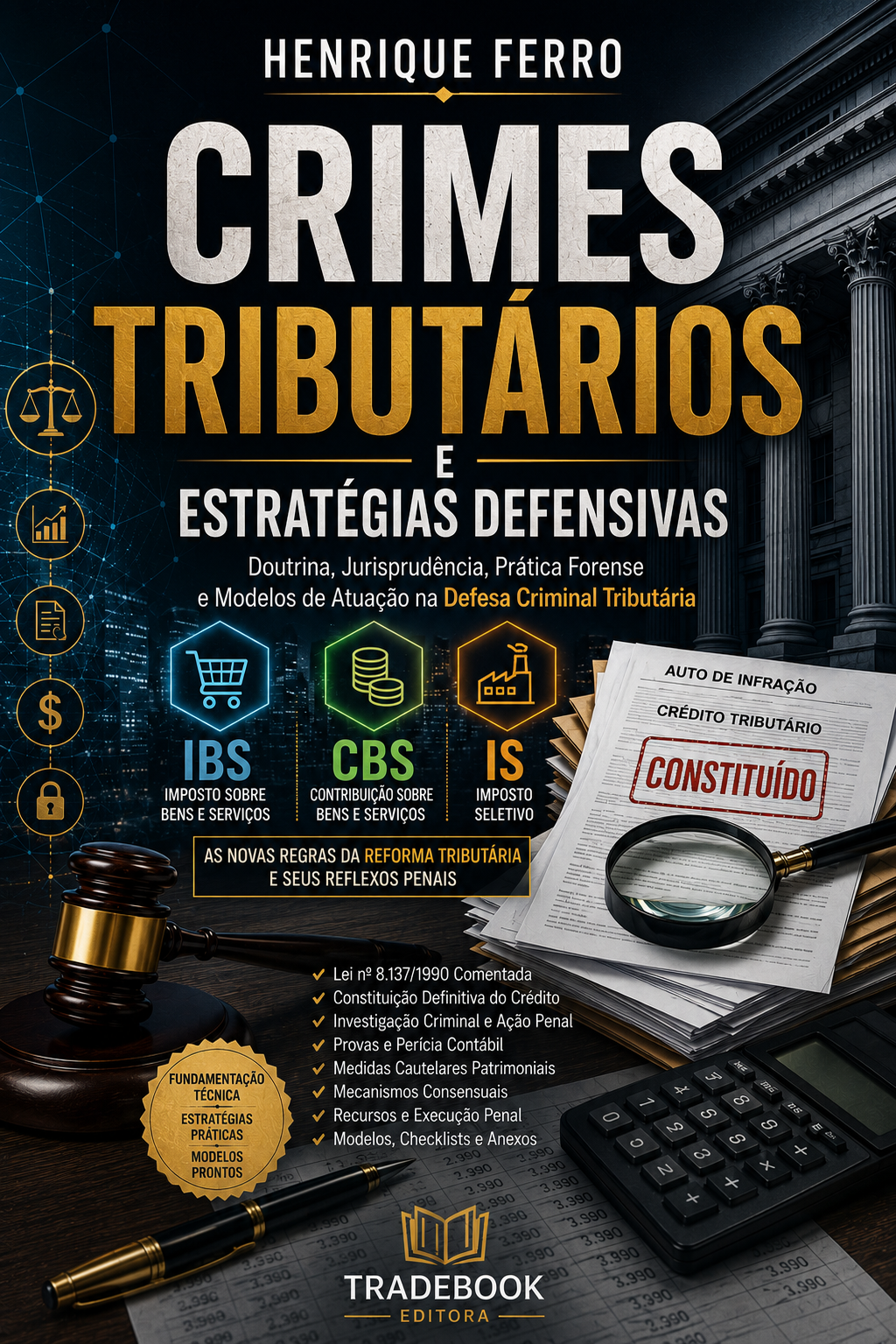 Crimes Tributários e Estratégias Defensivas
